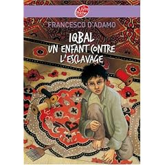 Iqbal, un enfant contre l'esclavage
