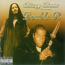 Bizzy Bone Presents Double R