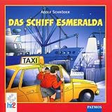 Das Schiff Esmeralda - CD - Adolf Schr&ouml;der, Simeon Iwantscheff, Dietrich Hollinderb&auml;umer, Ulrike Bliefert