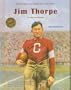 Jim Thorpe: Sac and Fox Athlete (North American Indians of Achievement)