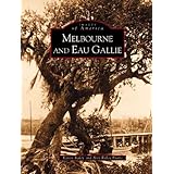 melbourne and eau gallie fl images of america