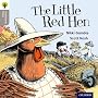 Oxford Reading Tree Traditional Tales: Stage 1: Little Red Hen (Ort Traditional Tales)