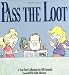 Pass the Loot : A Fox Trot Collection