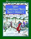 Why Christmas Trees Arent Perfect
