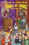 Knights of the Dinner Table Bundle of Trouble (Volume 23)