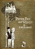 Peter Pan and Wendy (Illustrated with Free audiobook link)
