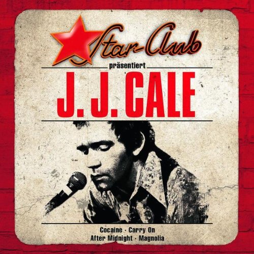 CALE,J.J. Star Club