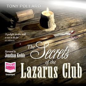 The Secrets of the Lazarus Club (Unabridged)