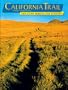 California Trail: Voyage of Discovery :The Story Behind the Scenery