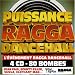Puissance-Puissance Ragga Dancehall
