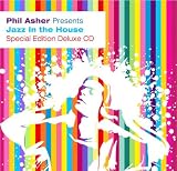 Jazz in the House Vol.15: Mixed By Phil Asher