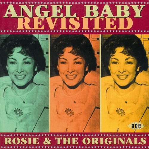 Rosie & The Originals - Angel Baby - Zortam Music