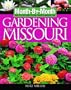 Month-By-Month Gardening in Missouri: What to Do Each Month to Have a Beautiful Garden All Year