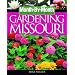 Month-By-Month Gardening in Missouri: What to Do Each Month to Have a Beautiful Garden All Year