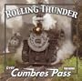 Rolling Thunder over Cumbres Pass
