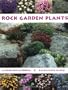 Rock Garden Plants: A Color Encyclopedia