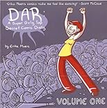 DAR Volume 1 (A Super Girly Top Secret Comic Diary)