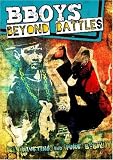 B-Boys: Beyond Battles [DVD] [2009]