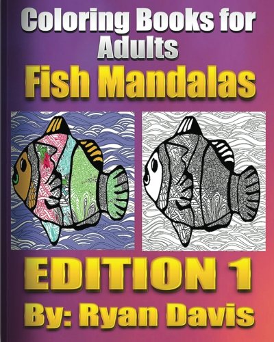 Coloring Books For Adults Fish Mandalas (Animals & Mandalas )