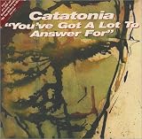 Youve Got a Lot to Answer for [CD 1]