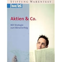 Aktien und Co. Mit Strategie zum B�rsenerfolg