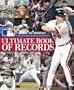 The Major League Baseball Ultimate Book of Records: An Official MLB Publication