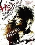 The Heroin Diaries: A Year in the Life of a Shattered Rock Star