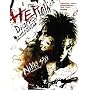 The Heroin Diaries: A Year in the Life of a Shattered Rock Star