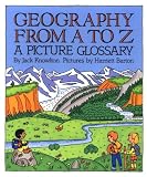 Geography from A to Z: A Picture Glossary (Trophy Picture Books)