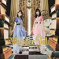 Wonder Tale~スマイルとハピネスと不思議な本~ 初回生産限定盤