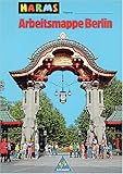 Harms Berliner Grundschulatlas. Arbeitsmappe-