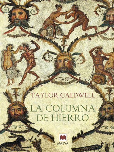 La columna de hierro (Nueva Historia) (Spanish Edition)