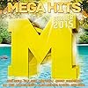 MegaHits - Sommer 2015 [Explicit]