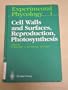 Experimental Psychology: Cell Walls and Surfaces, Reproduction, Photosynthesis (Experimental Phycology)