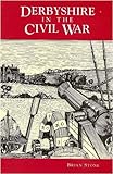 Derbyshire in the Civil War