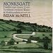Brian mcneill, Monksgate