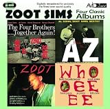 Four Classic Albums (The Four Brothers - Together Again! / From A To Z / Zoot / Whooeeee)