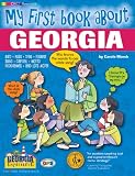 My First Book About Georgia (The Georgia Experience)