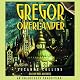 Gregor the Overlander: Underland Chronicles, Book 1
