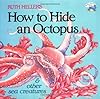 How to Hide an Octopus and Other Sea Creatures (All Aboard Book)