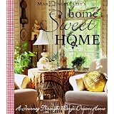 Home Sweet Home: A Journey Through Mary's Dream Home ~ Mary Engelbreit