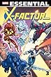 Essential X-Factor - Volume 3 (X-Factor (Graphic Novels))
