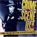 Crime Scene USA: Classic Film Noir Themes & Jazz Tracks