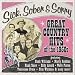 Sick Sober and Sorry: Great Country Hits of the 1950s