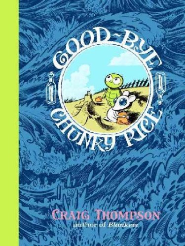 Produkt-Bild: (Good-Bye, Chunky Rice) By Thompson, Craig (Author) Paperback on (05 , 2006)