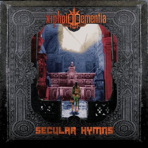 Xiphoid Dementia-Secular Hymns-Limited Edition-2012-D2H Download