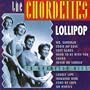 Chordettes - Lollipop: 18 Greatest Hits