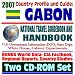2007 Country Profile and Guide to Gabon - National Travel Guidebook and Handbook - Conflict Diamonds, USAID, Business, Agriculture (Two CD-ROM Set)