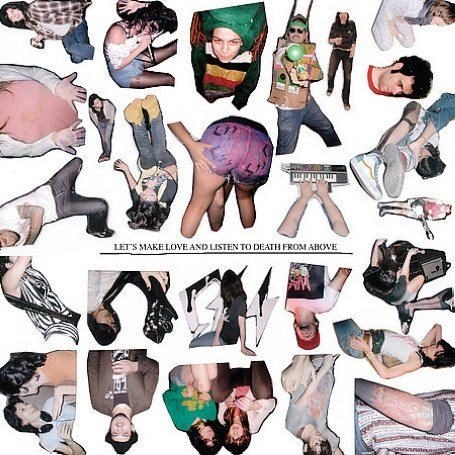 CD-Charts  Music : Let's Make Love and Listen to Death from Above [12" VINYL]