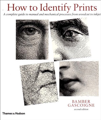 How to Identify Prints, Second Edition